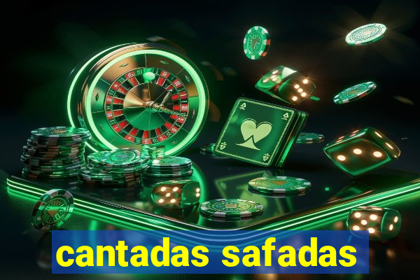 cantadas safadas